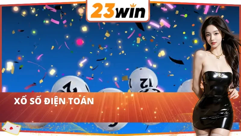 SW Xổ Số 23WIN: Cơ Hội Đổi Đời Với Hệ Thống Quay Số Hiện Đại 4 Xổ số điện toán trúng tiền tỷ tại SW Xổ Số 23WIN